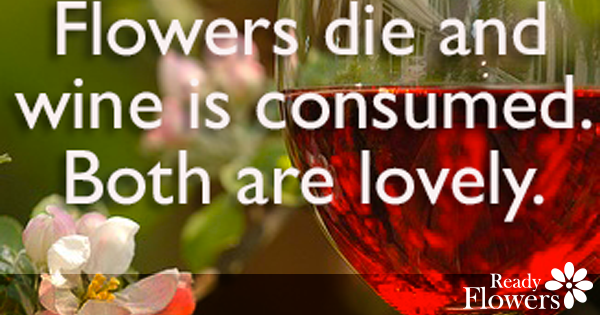 Flowers and wine