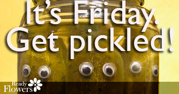 Get pickled!