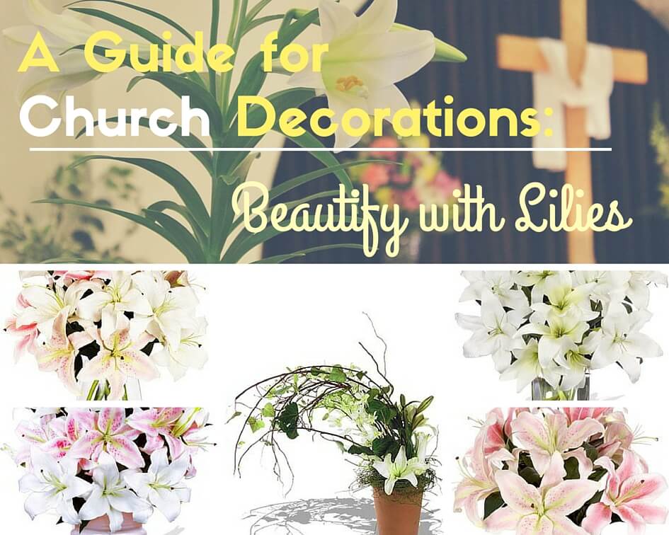 Church Floral Decorations: Beautify with Lilies